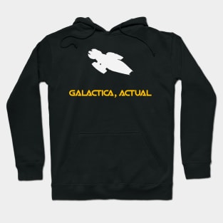 Galactica, Actual Hoodie